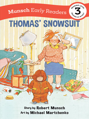 cover image of Thomas' Snowsuit Early Reader